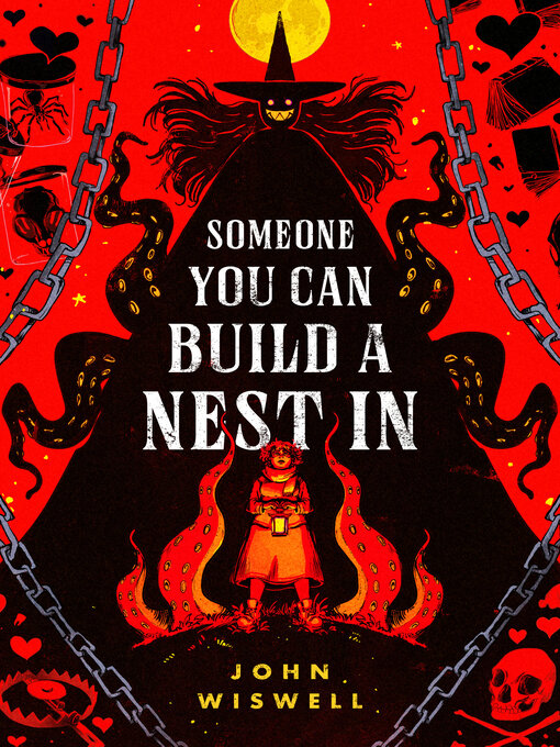 Title details for Someone You Can Build a Nest In by John Wiswell - Available